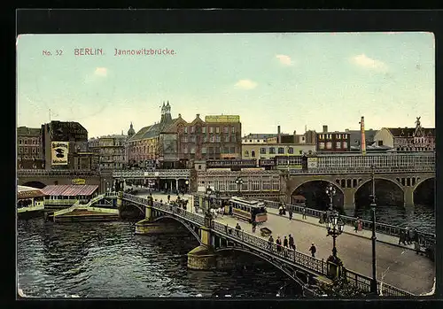 AK Berlin, Jannowitzbrücke mit Strassenbahn