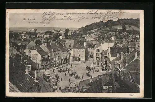 AK St. Avold, Blick vom Kirchturm auf Platz mit Strassenbahn
