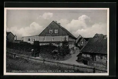 AK Buntenbock /Oberharz, Gasthaus Zur Tanne