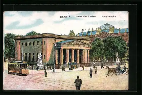 Künstler-AK Berlin, Unter den Linden, Hauptwache