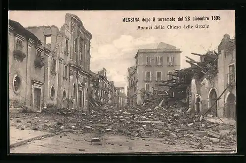 AK Messina dopo il terremoto del 28 dicembre 1908, Avanzi della Chiesa delle Grazie, Erdbeben