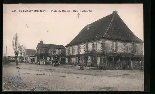 AK Le Buisson, Place du Marché, Hotel Lastouillat