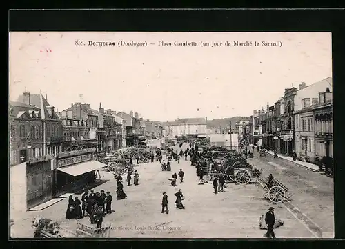 AK Bergerac, Place Gambetta (un jour de Marché le Samedi)