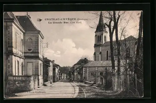 AK Chateau-L`Eveque, La Grande Rue (Cote Nord)