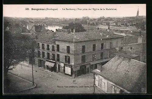 AK Bergerac, Le Faubourg (Vue prise de l`Eglise de la Madeleine)