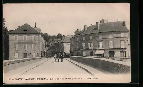 AK Montignac-sur-Vezere, Le Pont et la Place Nationale