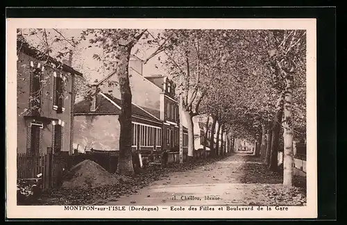 AK Montpon-sur-l`Isle, Ecole des Filles et Boulevard de la Gare