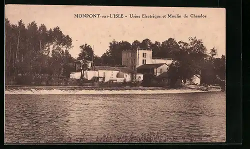 AK Monpont-sur-l`Isle, Usine Electrique et Moulin de Chandos