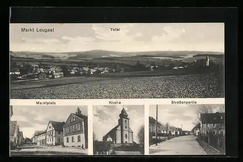 AK Markt Leugast, Totalansicht mit Umgebung, Strassenpartie, Marktplatz
