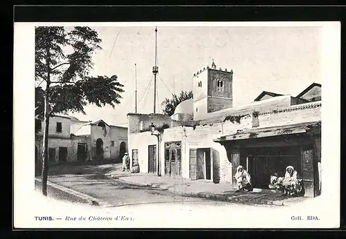 AK Tunis, Rue du Chateau d`Eau