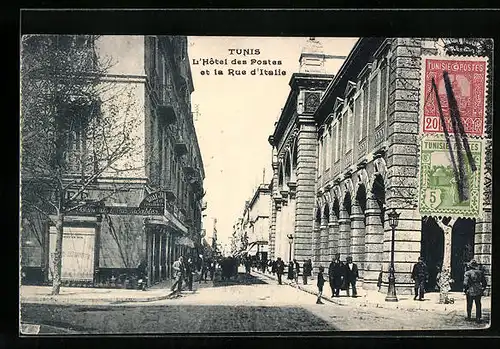 AK Tunis, L`Hotel des Postes et la Rue d`Italie