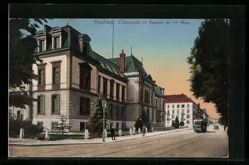 AK Neuchâtel, L`Université et Avenue du 1 er Mars, Strassenbahn