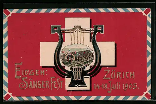 AK Zürich, Sängerfest 1905 - Festhalle, Schweizerkreuz und stilisierte Laute