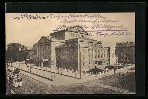 AK Stuttgart, Königliches Hoftheater, Strassenbahn