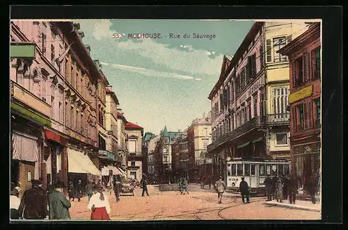 AK Mulhouse, Rue du Sauvage, Strassenbahn
