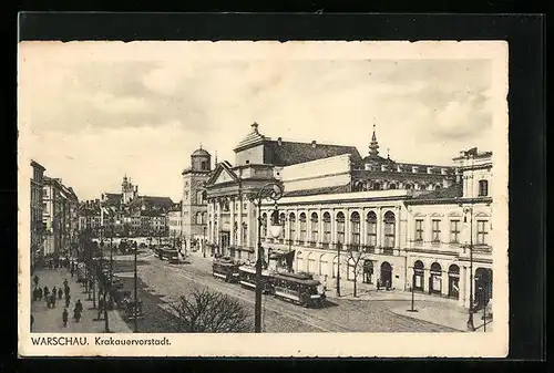 AK Warschau, Krakauervorstadt mit Strassenbahn
