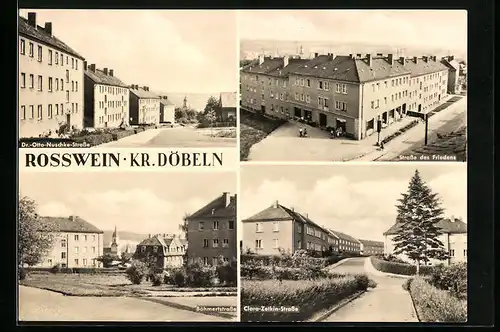 AK Rosswein /Kr. Döbeln, Strasse des Friedens, Böhmertstrasse, Clara-Zetkin-Strasse