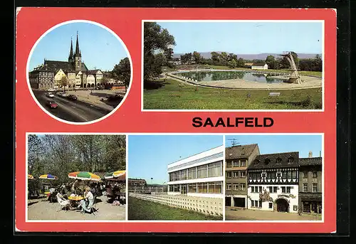 AK Saalfeld /Saale, Johanniskirche, Schwimmbad, HO-Gaststätte Sokolov und Das Loch