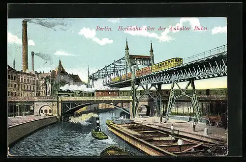 AK Berlin-Kreuzberg, Hochbahn über der Anhalter Bahn