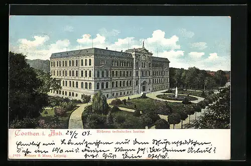 AK Coethen i. Anh., Höheres technisches Institut mit Anlagen