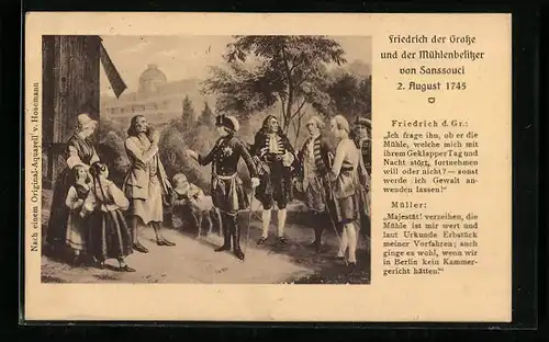AK König Friedrich der Grosse und der Mühlenbesitzer von Sanssouci 1745