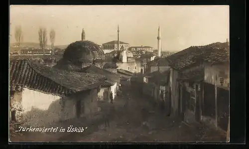 AK Üsküb, Türkenviertel in dem Ort
