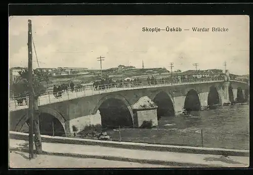 AK Skoplje, Wardar-Brücke