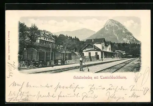 AK Gstatterboden mit Tamischbachthurm, Bahnhof