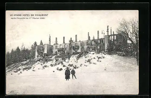 AK Chaumont, Le Grand Hotel après l`incendie du 1er Février 1909