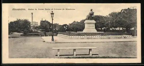 Mini-AK Alexandrie, Statue de Nubar Pacha et Colonne de Khartoum