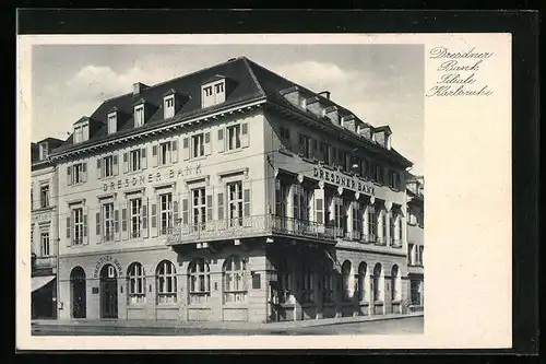 AK Karlsruhe, Filiale der Dresdener Bank, Strassenansicht