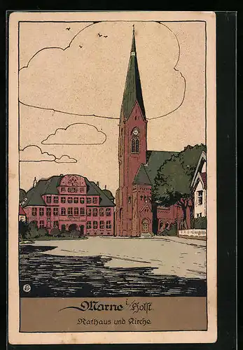 Steindruck-AK Marne i. Holst., Rathaus und Kirche