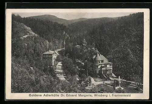 AK Wirsberg i. Frankenwald, Goldene Adlerhütte, Dr. Eduard Margerie