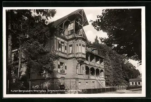 AK Bergzabern /Rheinpfalz, Schwesternheim Luisenruhe