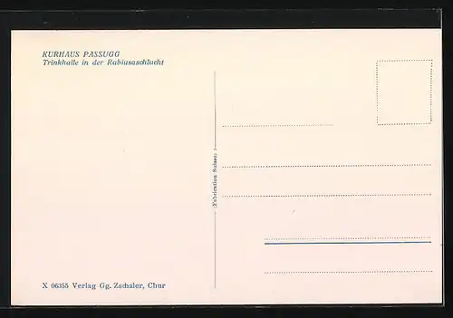AK Passugg, Kurhaus-Trinkhalle in der Rabiusaschlucht