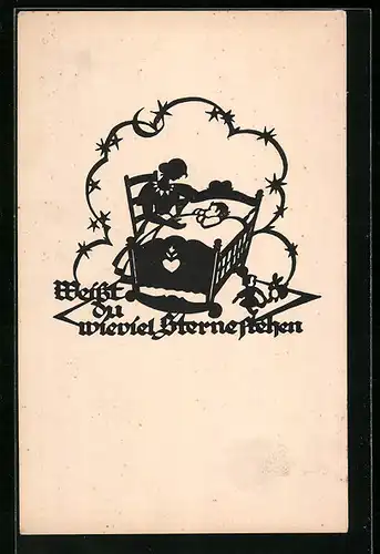 AK Weisst du wieviel Sterne stehen...-Mutter beim Kind in der Wiege, Scherenschnitt