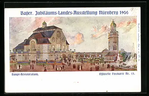 Künstler-AK Nürnberg, Bayr. Jubiläums-Landes-Ausstellung 1906, Hauptrestaurant