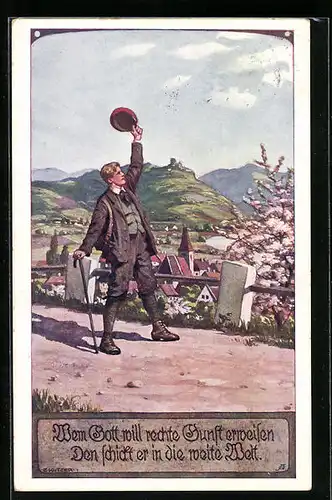 Künstler-AK Ernst Kutzer: Wem Gott will rechte Gunst erweisen..., Wanderer winkt mit seiner Mütze
