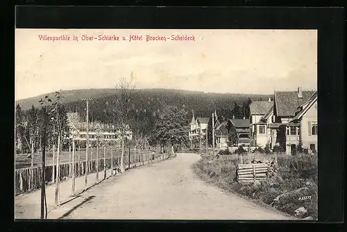 AK Ober-Schierke i. H., Villenparthie u. Hotel Brocken-Scheideck