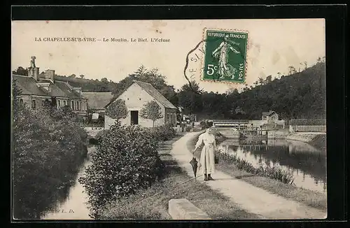 AK Chapelle-sur-Vire, Le moulin, Le Bief, L`Ecluse