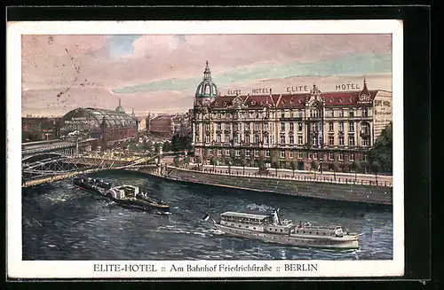AK Berlin, Elite Hotel am Bahnhof Friedrichstrasse, Dampfer auf der Spree