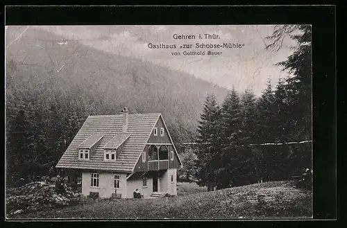 AK Gehren i. Thür., Gasthaus zur Schobse-Mühle