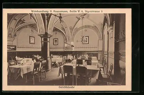 AK Berlin, Weinhandlung H. Haussmann, Jägerstrasse 5, Gerichtslaube