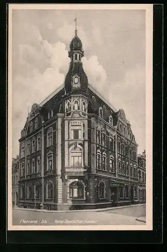AK Meerane i. Sa., Hotel Deutscher Kaiser