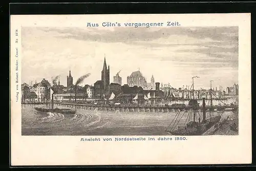 AK Köln, Panorama von Nordostseite im Jahre 1850