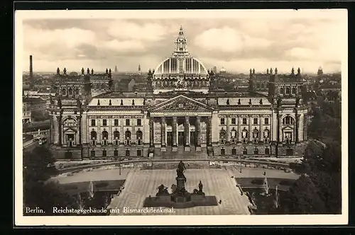 AK Berlin, Reichstagsgebäude mit Bismarckdenkmal