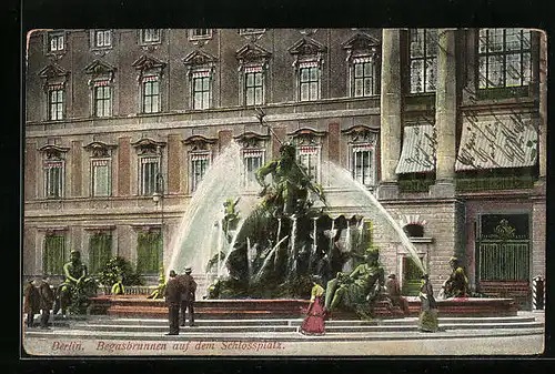 AK Berlin, Begasbrunnen auf dem Schlossplatz