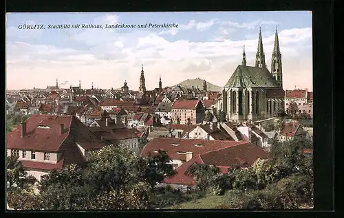 AK Görlitz, Stadt mit Rathaus, Landeskrone und Peterskirche