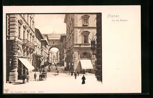 AK Firenze, La via Strozzi