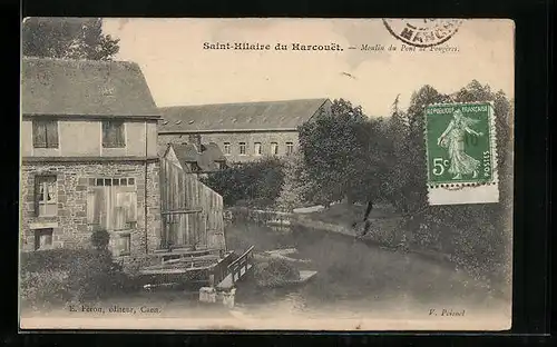 AK Saint-Hilaire-du-Harcouet, Moulin du Pont de Fougères